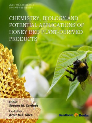 cover image of Chemistry, Biology and Potential Applications of Honeybee Plant-Derived Products